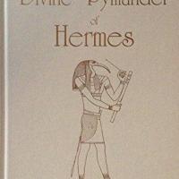 Hermes Trismegistus, The Divine Pymander of Hermes, 1st book.